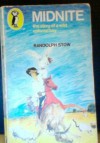 Midnite, the Story of a Wild Colonial Boy - Randolph Stow