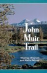 Guide to the John Muir Trail - Thomas Winnett, Kathy Morey