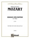 Adagio and Rondo in C Minor, K. 617: Glass Harmonica (or Piano), Flute, Oboe, Viola, & Cello (Score & Parts), Score & Parts - Wolfgang Amadeus Mozart