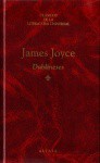 Dublineses (Clásicos de la Literatura Universal, #11) - James Joyce