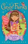 Candy Fairies 2: Rainbow Swirl - Helen Perelman