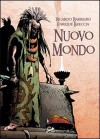 Nuovo Mondo - Ricardo Barreiro, Enrique Breccia