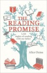 The Reading Promise: 3,218 Nights of Reading with My Father - Alice Ozma