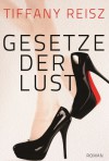 Gesetze der Lust - Tiffany Reisz, Ivonne Senn