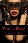 Taste of Blood - Ginger Voight