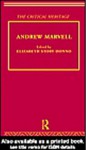 Andrew Marvell: The Critical Heritage - Andrew Marvell, Robert Wilcher