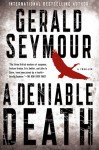 A Deniable Death - Gerald Seymour