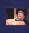 Euan Uglow: The Complete Paintings - Catherine Lampert, Richard Kendall