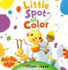 Little Spot of Color - William Joyce