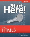 Start Here! Learn HTML5 - Faithe Wempen