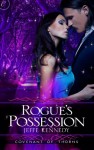 Rogue's Possession - Jeffe Kennedy