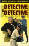 Detective & detective - Rex Stout, Cornell Woolrich, Ellery Queen, Agatha Christie