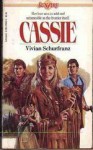 Cassie - Vivian Schurfranz