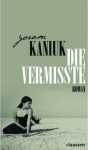 Die Vermisste - Yoram Kaniuk