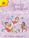 Sandy Simmons Saves The Day (Orchard Super Crunchies) - Jean Ure