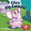 Ella's Big Earache (The Cuddles Club) - Sharon Jennings, Michelle Junkin