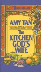 The Kitchen God's Wife - Amy Tan