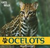 Ocelots (Cats of the Wild) - Henry Randall