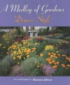 A Medley Of Gardens: Denver Style - Maureen Jabour, Drew Thurston, Gail Coors