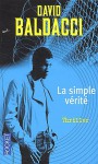 La Simple vérité - David Baldacci, Francis K