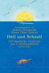 Hell und Schnell : 555 komische Gedichte aus 5 Jahrhunderten - Robert Gernhardt, Klaus Cäsar Zehrer