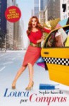 Louca por Compras - Sophie Kinsella