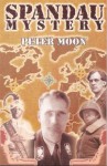 Spandau Mystery - Peter Moon