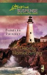 Deadly Homecoming - Barbara Phinney