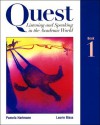 Quest: Listening and Speaking in the Academic World, Book 1, Vol. 1 - Pamela Hartmann, Laurie Blass