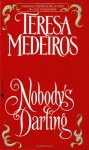 Nobody's Darling - Teresa Medeiros