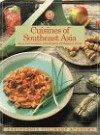 Cuisines of Southeast Asia: Thai, Vietnamese, Indonesian, Burmese and More - Jay Harlow, Sandra Gary, California Culinary Academy, Sandra Gray