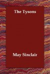 The Tysons - May Sinclair