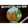Beyond The Far Side - Gary Larson