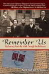 Remember Us: My Journey from the Shtetl Through the Holocaust - Vic Shayne, Martin Small