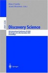 Discovery Science: 4th International Conference, DS 2001, Washington, DC, USA, November 25-28, 2001 Proceedings: Fourth International Conference, DS 2001, ... / Lecture Notes in Artificial Intelligence) - Klaus P. Jantke, Ayumi Shinohara