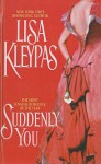 Suddenly You - Lisa Kleypas