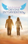 Devine Intervention - Martha Brockenbrough