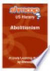 Abolitionism: Shmoop US History Guide - Shmoop