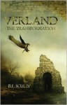 Verland: The Transformation - B.E. Scully