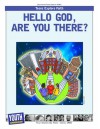 Hello God, Are You There?: Teens Write About Spirituality and Faith - Youth Communication