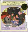 The Lady Who Put Salt in Her Coffee: From the Peterkin Papers - Lucretia P. Hale, Amy Schwartz