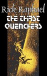 The Thirst Quenchers - Rick Raphael