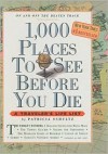 1,000 Places to See Before You Die (Library) - Patricia Schultz