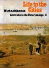 Life In The Cities - Michael Cannon