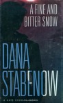 A Fine And Bitter Snow (Kate Shugak, #12) - Dana Stabenow