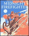 Matthew & Midnight Firefighter - Allen Morgan, Michael Martchenko