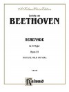 Serenade in D Major, Opus 25 - Ludwig van Beethoven