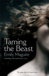 Taming the Beast - Emily Maguire