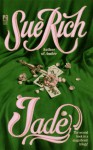 Jade - Sue Rich