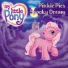 Pinkie Pie's Spooky Dream - Jodi Huelin, Ken Edwards